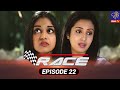 Race Episode 22