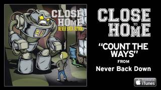 Watch Close To Home Count The Ways video