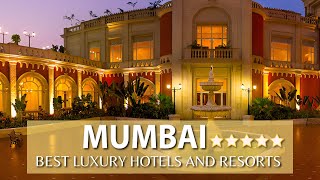 Top 10 Best 5 Star Luxury Hotels In Mumbai,India Part 1