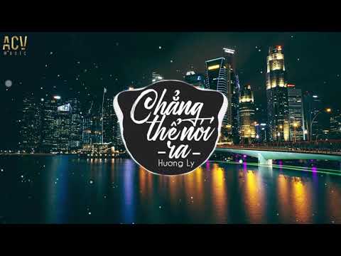 Chẳng Thể Nói Ra (Andy Remix) - Hương Ly | Nhạc EDM 8D Tiktok Gây Nghiện Hay Nhất 2019