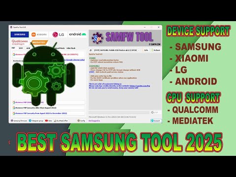 All Samsung FRP Unlock By SamFW Best Tool 2024-2025 All Samsung FRP Unlock By SamFW Best Tool 2024-2025