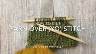 Yarn Over (yo) Stitch Tutorial