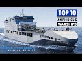 Top 10 Amphibious Warships In The World 2021
