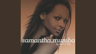 Watch Samantha Mumba The Way It Makes You Feel video