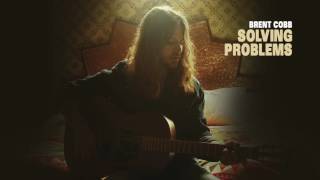 Watch Brent Cobb Solving Problems video