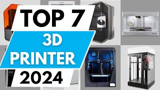 Top 7 Best 3D Printer In 2024