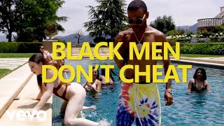 Lil Duval Ft. Charlamagne Tha God - Black Men Don'T Cheat