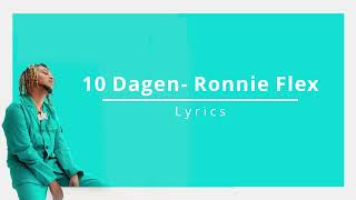 10 Dagen - Ronnie Flex & Esmée Denters - Lyrics