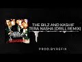 The Bilz And Kashif - Tera Nasha (DRILL REMIX) Prod.By. Refix