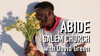 Abide | May 9, 2021 | David Green