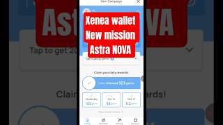 Xenea Wallet Astra Nova New Mission Compaign Astra Nova Quiz Answer Xenea Wallet New Mission