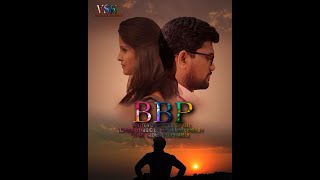 BBP IITelugu Short Film 2018 II Vali Shaik II Krishna Deep Reddy II4K II VSK Entertainments