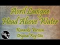 Avril Lavigne - Head Above Water Karaoke Instrumental Lyrics Cover Original Key Dm