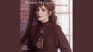 Watch Maureen McGovern Something I Thought Id Never Do video