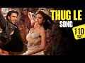 Thug Le Song | Ladies vs Ricky Bahl | Ranveer Singh, Anushka Sharma | Vishal Dadlani | Shweta Pandit