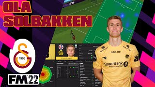 Football Manager 2022 Ola Solbakken Galatasaray Transfer İnceleme
