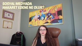 Sosyal Medyada Hakaret Suçu Nedir? Cezası Ve Şikâyet Süreci