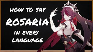 How To Say Rosaria In Genshin Impact