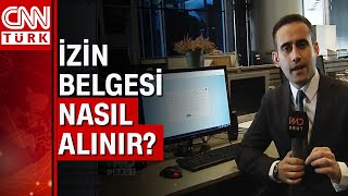 E-Devlet Üzerinden Seyahat Izin Belgesi Nasıl Alınır? Cnn Türk Muhabiri Uygulamalı Anlattı