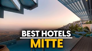 Best Hotels In Mitte, Germany - Top 5 Picks For Any Budget