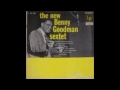 The New Benny Goodman Sextet - Between The Devil And The Deep Blue Sea
