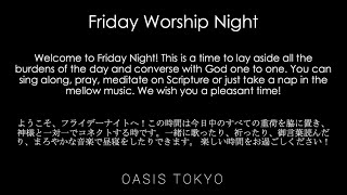 Friday Worship Night 2021 June 18