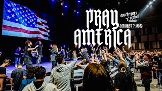 DOR WKND: Pray America | January 7, 2022