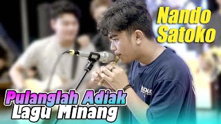 Download lagu Pulanglah Adiak - Lagu Minang (Live Ngamen) Nnado Satoko