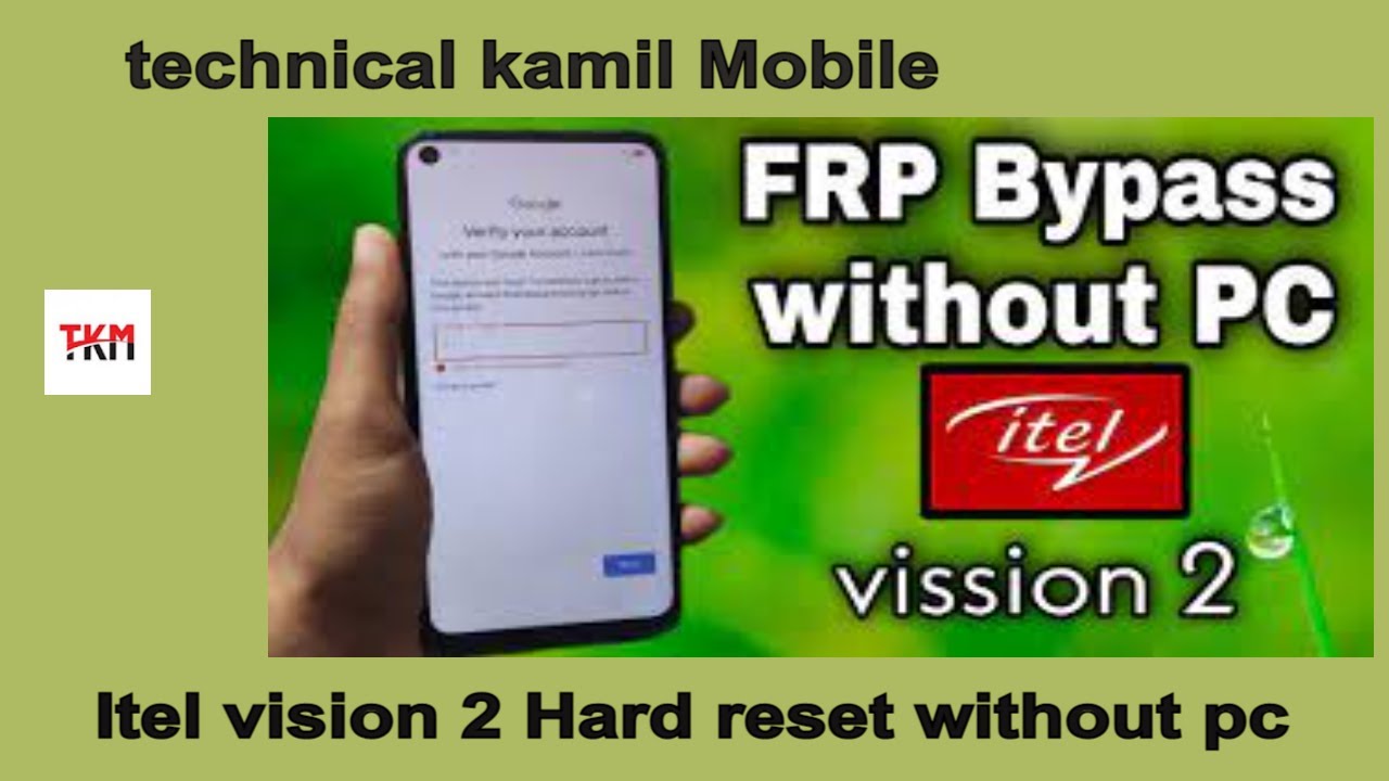 How to Remove Frp Itel Vision 2 Model L 6530 without pc How to Remove Frp Itel Vision 2 Model L 6530 without pc