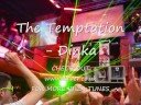 The Temptation - Dinka