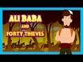 ALI BABA AND THE FORTY THIEVES FULL STORY FOR KIDS - ARABIAN NIGHTS || TIA & TOFU STORIES