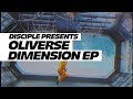 Oliverse - Dimension EP Official Trailer - DROPS ONLY