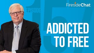 Fireside Chat Ep. 157 — Addicted to Free