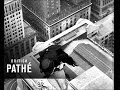 The Famous 1930s Skyscraper Daredevil - Dangerous New York Stuntsman 'Ben Dova'