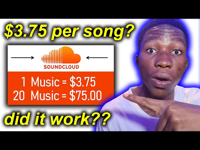 Play this video I Tried To Earn 3.75 PER SONG By Listening To Soundcloud Music - DID IT WORK???