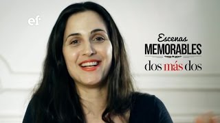 ESCENAS MEMORABLES: DOS MAS DOS - JULIETA DIAZ