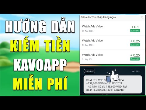 Kiếm Tiền KavoApp Miễn Phí Rút Về Ngân Hàng Uy Tín LVT | Kiếm Tiền Online