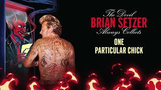 Watch Brian Setzer One Particular Chick video