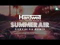 Hardwell feat. Trevor Guthrie - Summer Air (DubVision Remix)