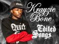 Krayzie Bone - I Can't Hear U (2013 NEW Solo Edit)