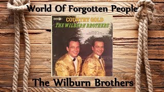 Watch Wilburn Brothers World Of Forgotten People video