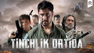 Tinchlik ortida (o'zbek film) | Тинчлик ортида (узбекфильм)