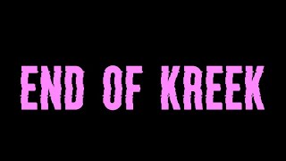 End Of Kreek Soundtrack, Book 2 The Fourth Closet