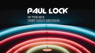 Deep House Dj Set #23 - In The Mix With Paul Lock - (2021)