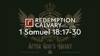 1 Samuel 18:17-30