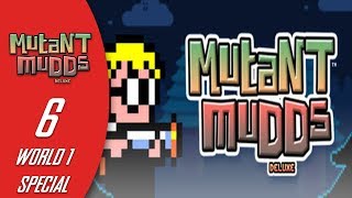 Mutant Mudds Collection - Mutant Mudds Deluxe - World 1 Special Stages