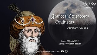 Abraham Anulafia _ Grandes Pensadores Ocultistas