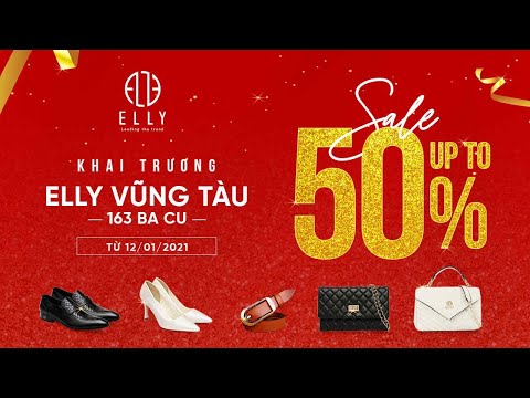 Khai trương ELLY Vũng tàu