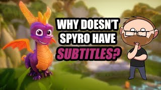 Why Doesnt Spyro Have Subles? Spyro Reignited Trilogy