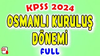 5 Osmanlı Devleti Kuruluş Dönemi Genel Tekrar - Kpss Tarih 2024